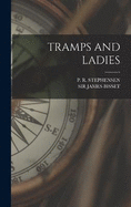 Tramps and Ladies