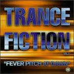 Trance Fiction [Rising High]