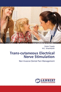 Trans-Cutaneous Electrical Nerve Stimulation