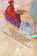Transaction of the Philosophic Lodge of Research: A Selection from The 1940s to 2017