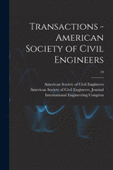 Transactions - American Society of Civil Engineers; 19