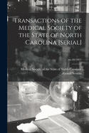 Transactions of the Medical Society of the State of North Carolina [serial]; no.48(1901)