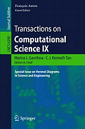 Transactions on Computational Science IX: Special Issue on Voronoi Diagrams in Science and Engineering