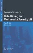 Transactions on Data Hiding and Multimedia Security VII