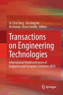 Transactions on Engineering Technologies: International Multiconference of Engineers and Computer Scientists 2015