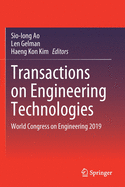 Transactions on Engineering Technologies: World Congress on Engineering 2019