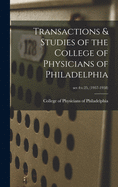 Transactions & Studies of the College of Physicians of Philadelphia; ser.4: v.25, (1957-1958)