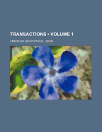 Transactions (Volume 1)