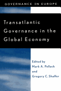 Transatlantic Governance in the Global Economy