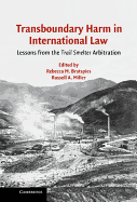 Transboundary Harm in International Law