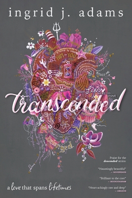 Transcended: A love that spans lifetimes (Coming-of-Age Fantasy) - Adams, Ingrid J
