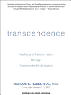 Transcendence: Healing and Transformation Through Transcendental Meditation