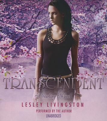 Transcendent: A Starling Novel - Livingston, Lesley (Read by)