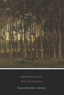 Transcendentalists Collection (Illustrated): Walden, Walking, Self-Reliance and Nature