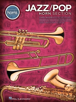 Transcribed Horns: Jazz/Pop Horn Section - Mankowski, Forrest (Adapted by)