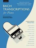 Transcriptions for Piano: Twentieth-Century Arrangements from Choral and Instrumental Works