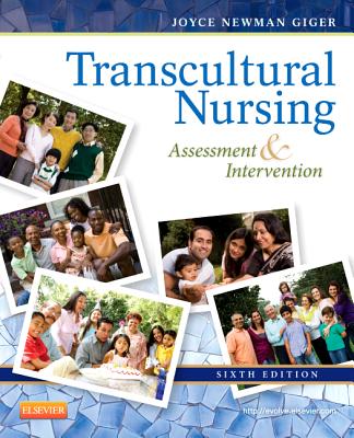 Transcultural Nursing: Assessment and Intervention - Giger, Joyce Newman