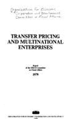 Transfer Pricing and Multinational Enterprises: Report of the OECD Committee on Fiscal Affairs