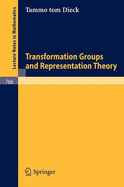 Transformation Groups and Representation Theory