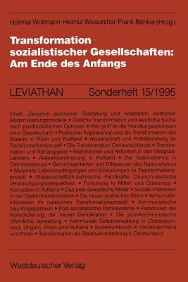 Transformation Sozialistischer Gesellschaften: Am Ende Des Anfangs - Wollmann, Hellmut (Editor), and Wiesenthal, Helmut (Editor), and Bnker, Frank (Editor)