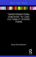 Transformational Coaching To Lead Culturally Diverse Teams