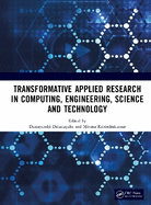 Transformative Applied Research in Computing, Engineering, Science and Technology