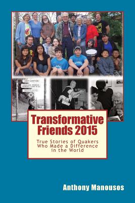 Transformative Friends - Manousos, Anthony George