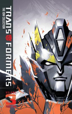 Transformers: IDW Collection Phase Two Volume 3 - Barber, John, and Roberts, James, and Roche, Nick