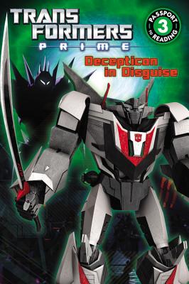 Transformers Prime: Decepticon in Disguise - Turner, Katharine