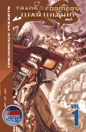 Transformers: War Within Pocket Paperback Volume 1