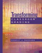 Transforming Classroom Grading