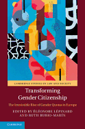 Transforming Gender Citizenship: The Irresistible Rise of Gender Quotas in Europe