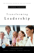 Transforming Leadership: Transformations Series