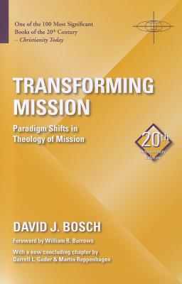 Transforming Mission - Bosch, David J