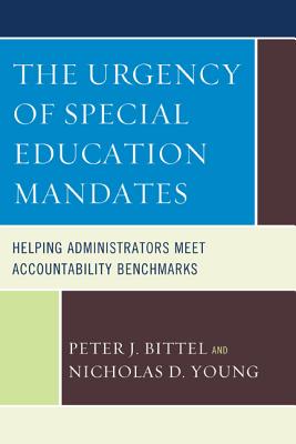 Transforming Special Education Practices: A Primer for School Administrators and Policy Makers - Young, Nicholas D., and Bittel, Peter