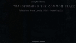 Transforming the Common Place - Olin, Laurie