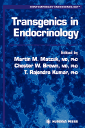 Transgenics in Endocrinology