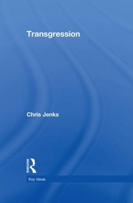 Transgression - Jenks, Chris, Professor