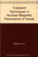 Transient Techniques in NMR of Solids: An Introduction to Theory and Practice