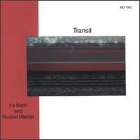 Transit - Ira Stein/Russel Walder