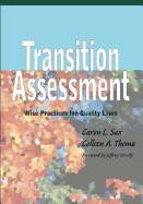 Transition Assessment: Wise Practices for Quality Lives