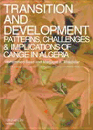 Transition & Development in Algeria: Economic, Social and Cultural Challenges