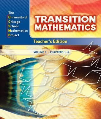 Transition Mathematics: Teacher's Edition Volume 1 - UCSMP