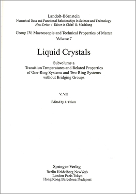 Transition Temperatures and Related Properties of One-Ring Systems and Two-Ring Systems without Bridging Groups - Vill, V.