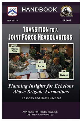 Transition to a Joint Force Headquarters: Planning Insights for ...