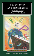 Translation and Translating: Theory and Practice