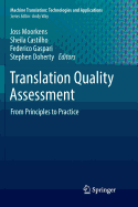 Translation Quality Assessment: From Principles to Practice