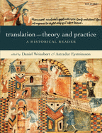 Translation--Theory and Practice: A Historical Reader