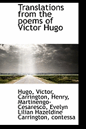 Translations from the Poems of Victor Hugo