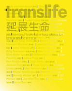 TransLife: International New Media Art
